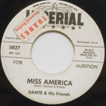 Dante & His Friends - Miss America/Now I've Got You