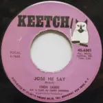 Linda Laurie - Jose He Say/Chico