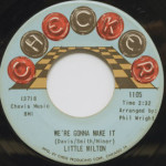 Little Milton - We're Gonna Make It/Can't Hold Back The Tears