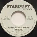Underground Sunshine/Sue Thompson - Birthday/If The Boy Only Knew