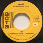Peppermint Trolley Company - I Remember Long Ago/Trust