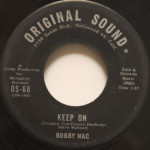 Bobby Mac - Walkin' Together/Keep On