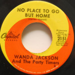 Wanda Jackson - No Place To Go But Home