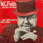 W.C. Fields & Mae West - W.C. Fields & Mae West - SEALED