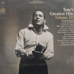 Tony Bennett - Tony's Greatest Hits Vol. III - SEALED