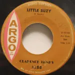 Clarence Henry - Little Suzy/You Always Hurt The One You Love