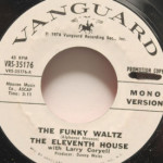 Eleventh House With Larry Coryell - Funky Waltz