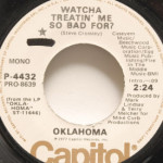 Oklahoma - Watcha Treatin' Me So Bad For?