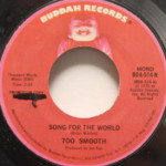 Too Smooth - Song For The World