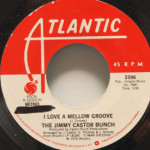 Jimmy Castor Bunch - I Love A Mellow Groove