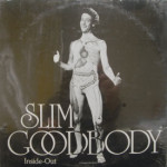 Slim Goodbody - Inside Out - SEALED