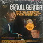 Erroll Garner - A New Kind Of Love