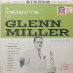 Bobby Krane And Orchestra - A Tribute To Glenn Miller Vol. II