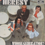 Heresy - Whose Generation?