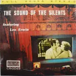 Lee Erwin - Sound Of The Silents
