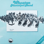 Wheaton Municipal Band - Wheaton Municipal Band (sealed)