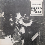 Melodons - Blues Go 'Way
