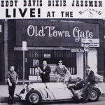 Eddy Davis Dixie Jazzmen - Live at The Old Town Gate