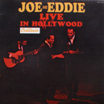 Joe And Eddie - Live In Hollywood
