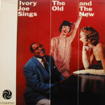Ivory Joe Hunter - Ivory Joe Sings The Old And The New