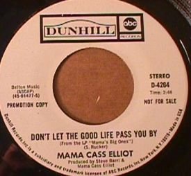 Don't Let The Good Life Pass You By