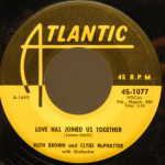 Ruth Brown & Clyde McPhatter - Love Has Joined Us Together