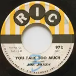 Joe Jones - You Talk Too Much/I Love You Still