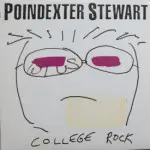 Poindexter Stewart - College Rock