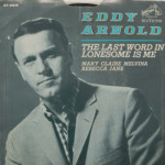 Eddy Arnold - The Last Word In Lonesome Is Me