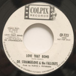 Dr. Strangelove & The Fallouts - Love That Bomb