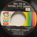 Peppermint Rainbow - Will You Be Staying After Sunday/And I'll Be There