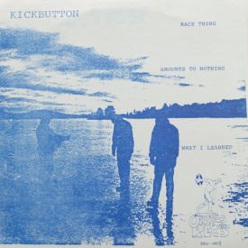 Hell Bender - Kickbutton/Race Thing/Amounts To Nothing