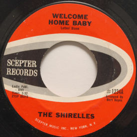 Shirelles - Welcome Home Baby