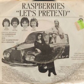 Raspberries - Let’s Pretend