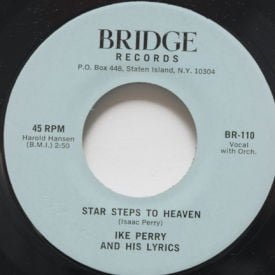 Ike Perry And His Lyrics - Star Steps To Heaven