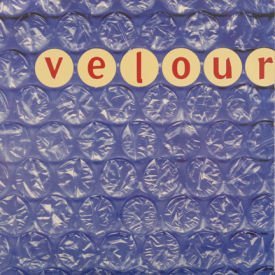 Velour - Choice/Let Her Go