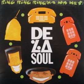 De La Soul - Ring Ring Ring (Ha Ha Hey)