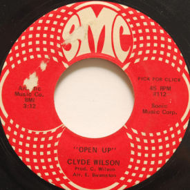 Clyde Wilson - If You’ll Be My Girl/Open Up