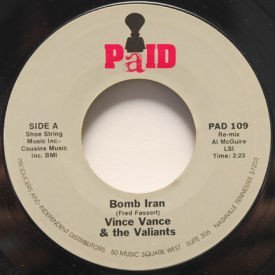 Vince Vance & The Valiants - Bomb Iran