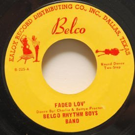 Belco Rhythm Boys Band - Fade Lov’/Southtown U.S.A.