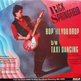Rick Springfield - Bop ‘Til You Drop