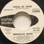 Merilee Rush - Child Of Mine