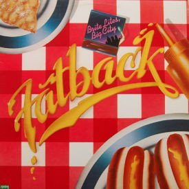 Fatback - Brite Lites, Big City