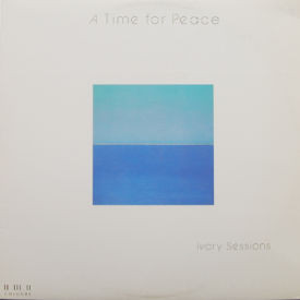 Jeffrey Lams/Kenneth Nash - A Time For Peace – Ivory Sessions
