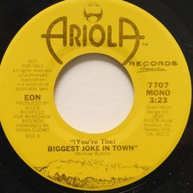 Eon - (You’re The) Biggest Joke In Town