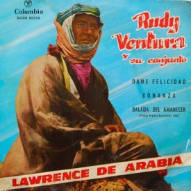 Rudy Ventura - Lawrence Of Arabia