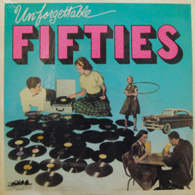 V/A - Unforgettable Fifties