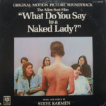 Steve Karmen - What Do You Say To A Naked Lady?