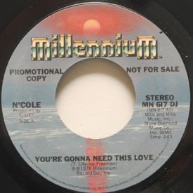 N'cole - You’re Gonna Need This Love