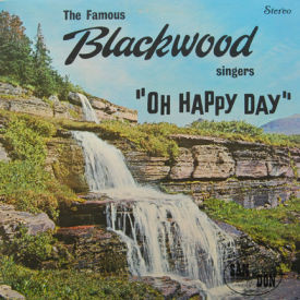 Blackwood Singers - Oh Happy Day